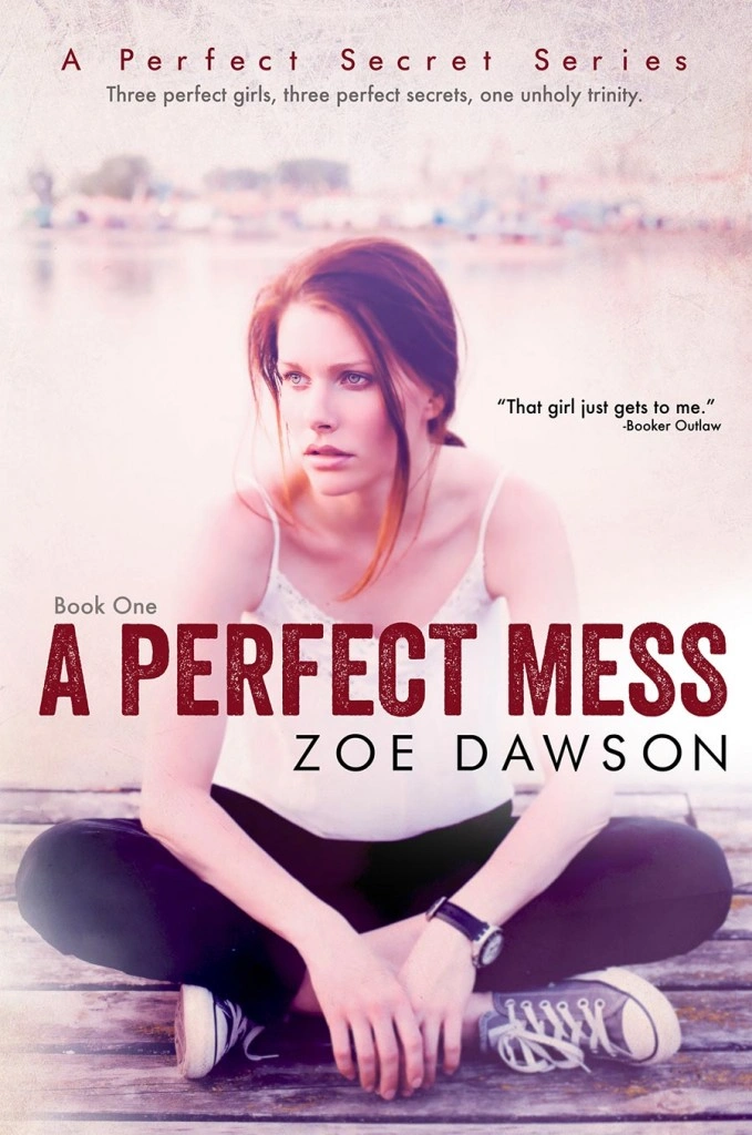 1- A Perfect Mess- Zoe Dawson